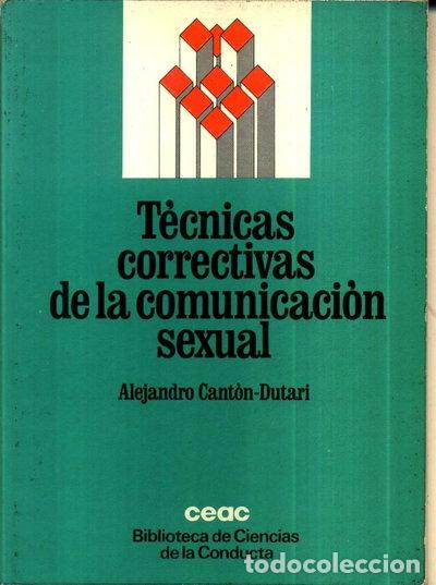 Libros: T&eacute;cnicas correctivas de la comunicaci&oacute;n sexual- 9788432987076