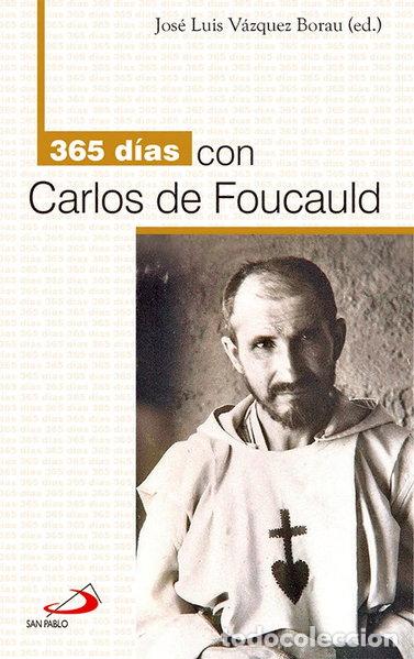 Libros: 365 d&iacute;as con Carlos de Foucauld- 9788428540971