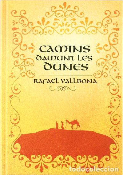 Libros: Camins damunt les dunes- 9788424636098