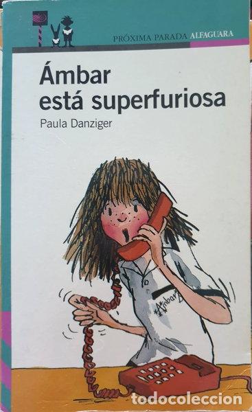 Livros em segunda m&atilde;o: &Aacute;mbar est&aacute; superfuriosa- 9788420443713