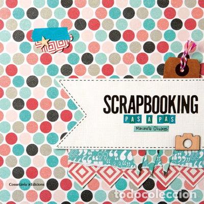 Libros: Scrapbooking: Pas a pas- 9788490342718