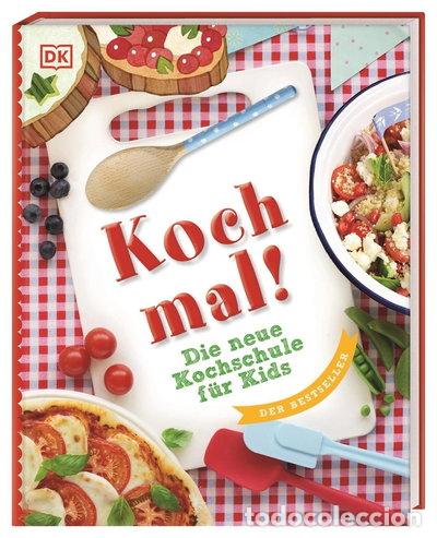 Libros: Koch mal!: Die neue Kochschule f&uuml;r Kids- 9783831026326