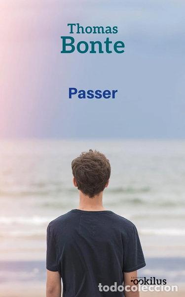 B&uuml;cher: Passer- 9782383231820