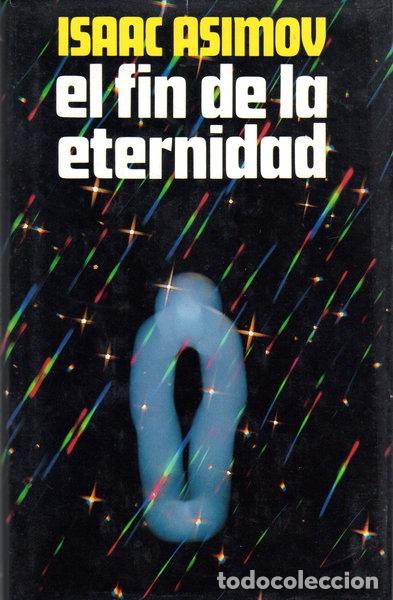 Libri di seconda mano: El fin de la eternidad- 9788422613336