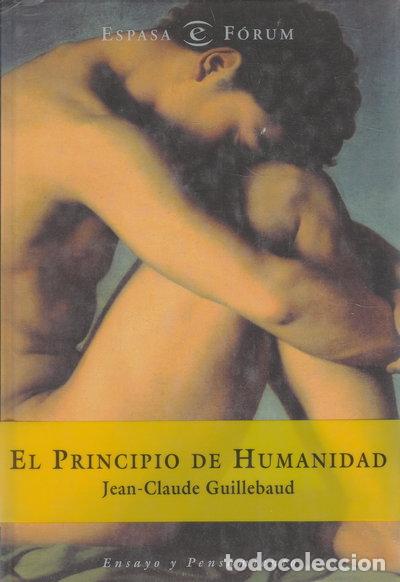 Libri di seconda mano: El principio de humanidad- 9788467001884