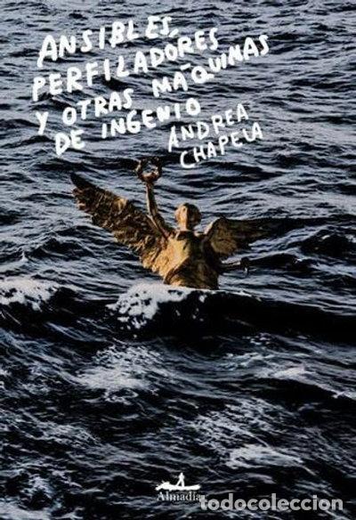 Libri di seconda mano: Ansibles, perfiladores y otras m&aacute;quinas de ingenio- 9786078764716