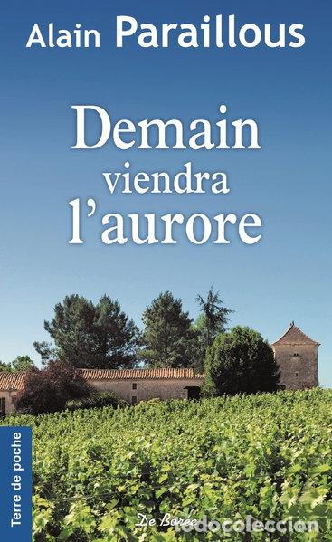 Libros: Demain viendra l'aurore- 9782812931314