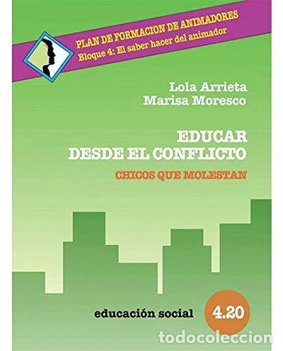 Libros: Educar desde el conflicto- 9788470436468