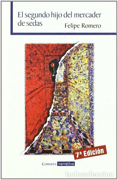 Libros: El segundo hijo del mercader de sedas- 9788484447580