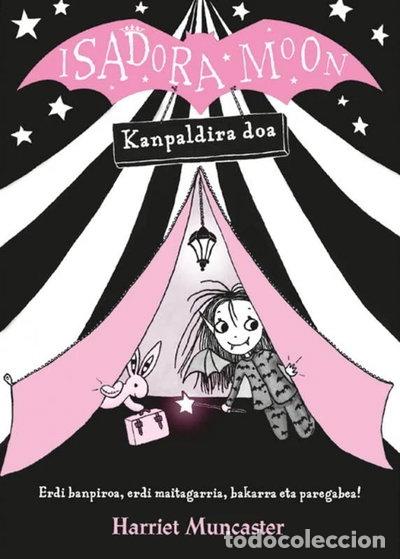 Libros: Isadora Moon - Kanpaldira doa- 9788427145627