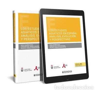 Libros: LOS ESTUDIOS ASIATICOS EN ESPA&Ntilde;A ANALISIS EVOLUCION Y PERSPE- 9788411249355