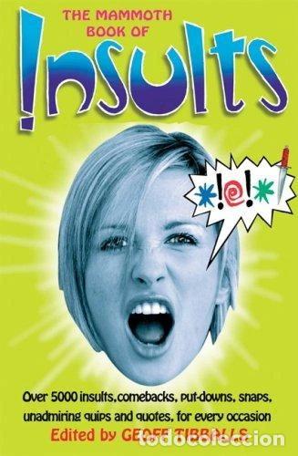 Libros: The Mammoth Book of Insults- 9780786720538