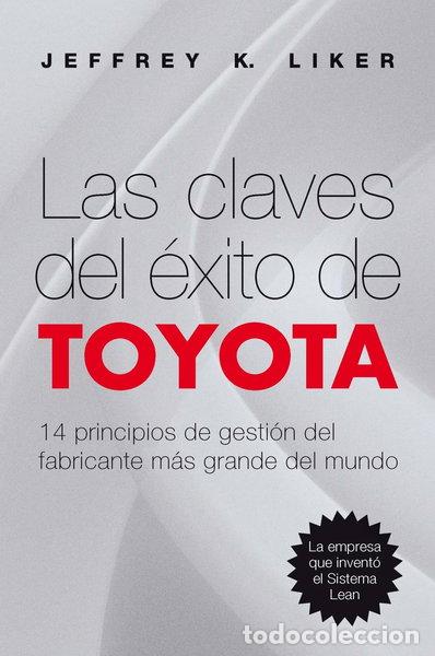 books: Las claves del &eacute;xito de Toyota- 9788498750744
