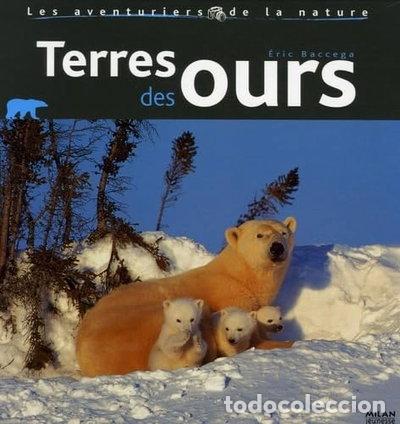 B&uuml;cher: Terres des ours- 9782745920157