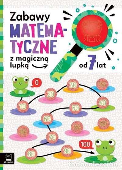 B&uuml;cher: Zabawy matematyczne z magiczną lupką od 7 lat- 9788383740447