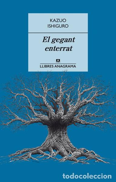 B&uuml;cher: El gegant enterrat- 9788433915405