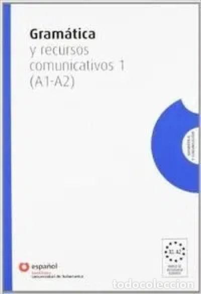 B&uuml;cher: Gram&aacute;tica y recursos comunicativos 1- 9788497130509
