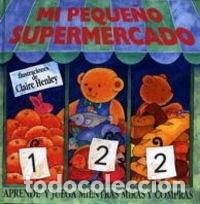 Libros: Mi peque&ntilde;o supermercado- 9788434856509