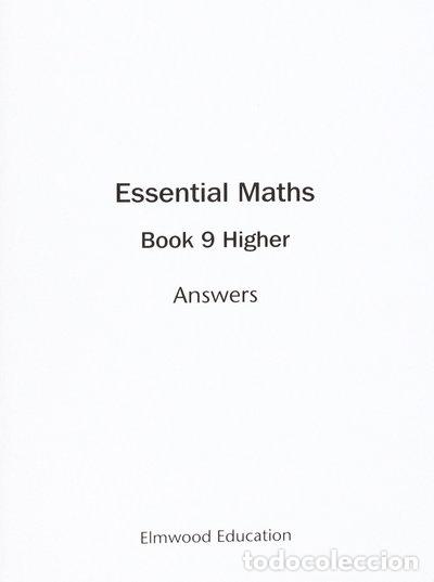 Libros: Essential Maths 9 Higher Answers- 9781906622381