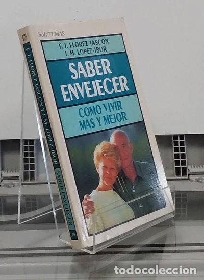 Libros: Saber envejecer- 9788478804092