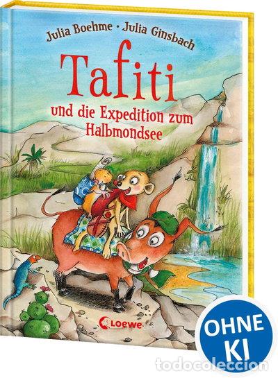 Libros: Tafiti und die Expedition zum Halbmondsee- 9783743212077