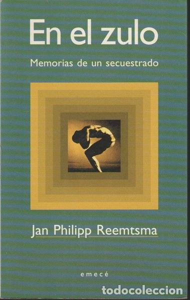 books: En el zulo. Memorias de un secuestrado- 9788478883509