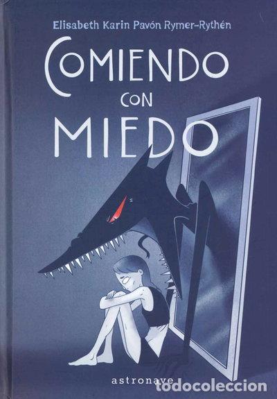 Libros: Comiendo con miedo- 9788467950298