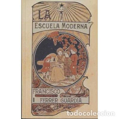 Libros: La Escuela Moderna- 9788483108383 - Foto 1