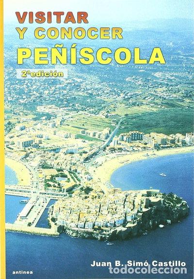 Livros em segunda m&atilde;o: Visitar y conocer Pe&ntilde;&iacute;scola- 9788489555891