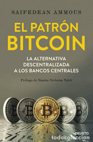 Libros: El patr&oacute;n Bitcoin- 9788423429714