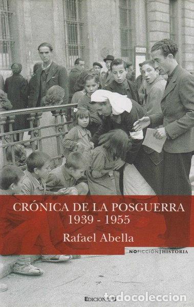 Libros: Cr&oacute;nica de la posguerra, 1939-1955- 9788466638883