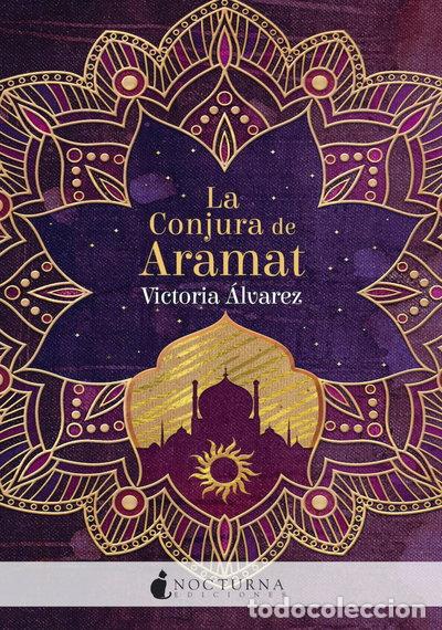 Libros: La Conjura de Aramat- 9788417834845