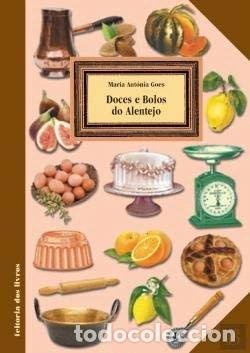 Libros: Doces e bolos do Alentejo- 9789898307255