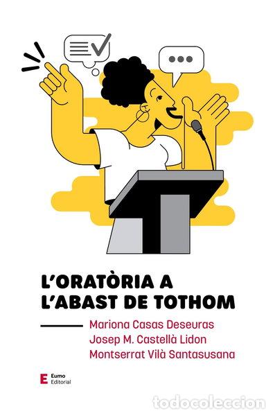 B&uuml;cher: L'orat&ograve;ria a l'abast de tothom- 9788497667074