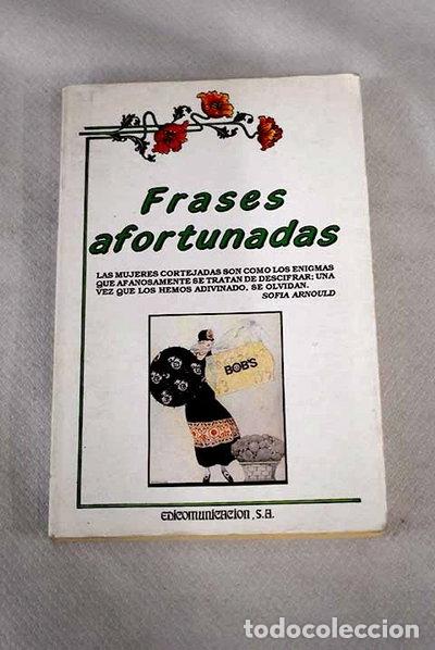 Libri di seconda mano: Frases afortunadas- 9788476723937