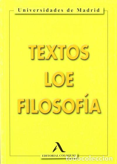 Libri di seconda mano: Textos LOE Filosof&iacute;a- 9788478610594