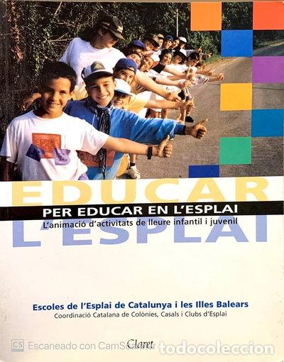 B&uuml;cher: Per educar en l'esplai--- 9788472638631