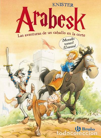 B&uuml;cher: Arabesk - Las aventuras de un caballo en la corte- 9788421688632