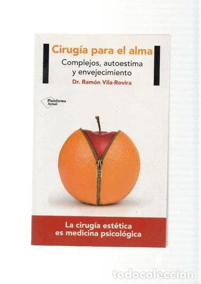 Libri di seconda mano: Cirug&iacute;a para el alma- 9788416256440