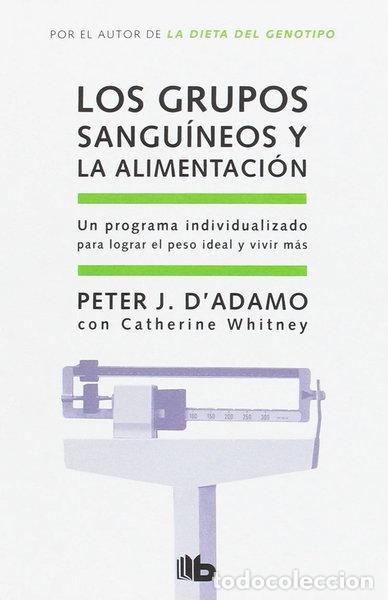Libros: Los grupos sangu&iacute;neos y la alimentaci&oacute;n- 9788498721539