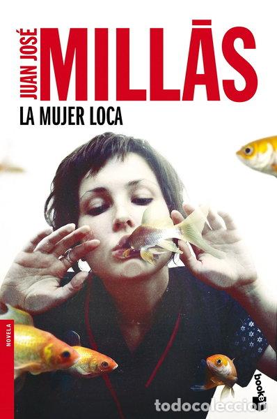 Libros: La mujer loca- 9788432225000