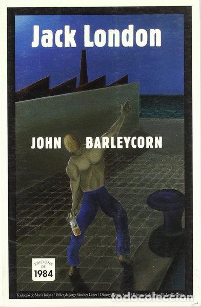 Libros: John Barleycorn- 9788486540500