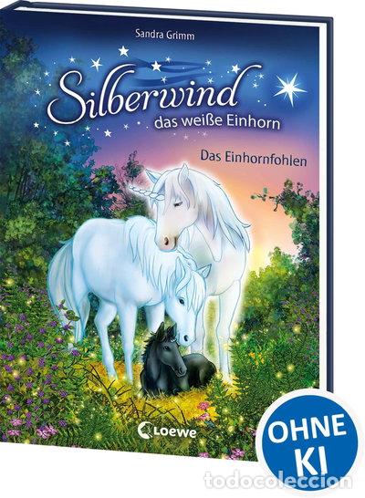 Livros em segunda m&atilde;o: Silberwind, das wei&szlig;e Einhorn - Das Einhornfohlen- 9783743200234