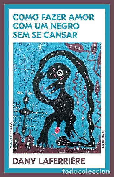 Livros em segunda m&atilde;o: Como fazer amor com um negro sem se cansar- 9789726084198