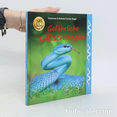 Libros: Gef&auml;hrliche Giftschlangen- 9783930038794
