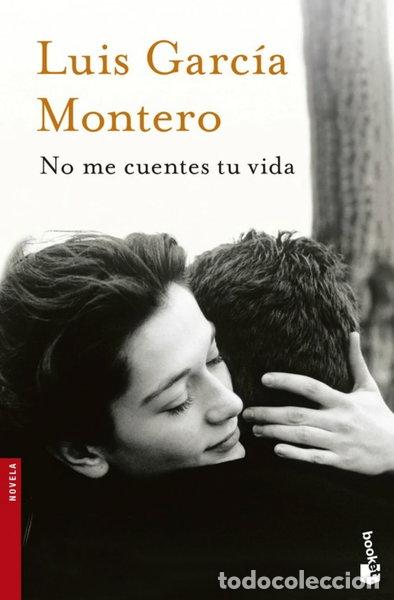 Libros: No me cuentes tu vida- 9788408123156