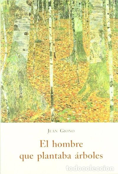 Libros: El hombre que plantaba &aacute;rboles- 9788497163149
