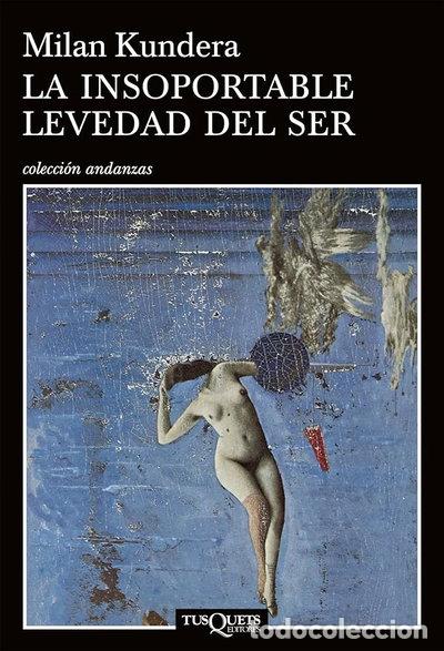 Libros: La insostenible lleugeresa del ser- 9788423323043