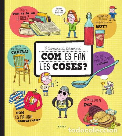 Libros: Com es fan les coses?- 9788447935536