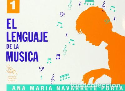 Libros: El lenguaje de la m&uacute;sica 1- 9788488389039
